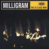 Milligram - This Is Class War - LP (2003)